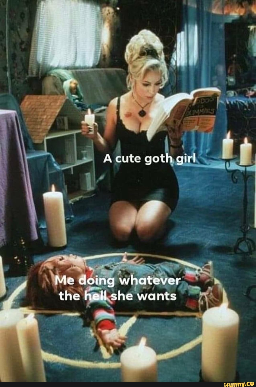 A cute goth Me doing whatever the hell she wants - iFunny