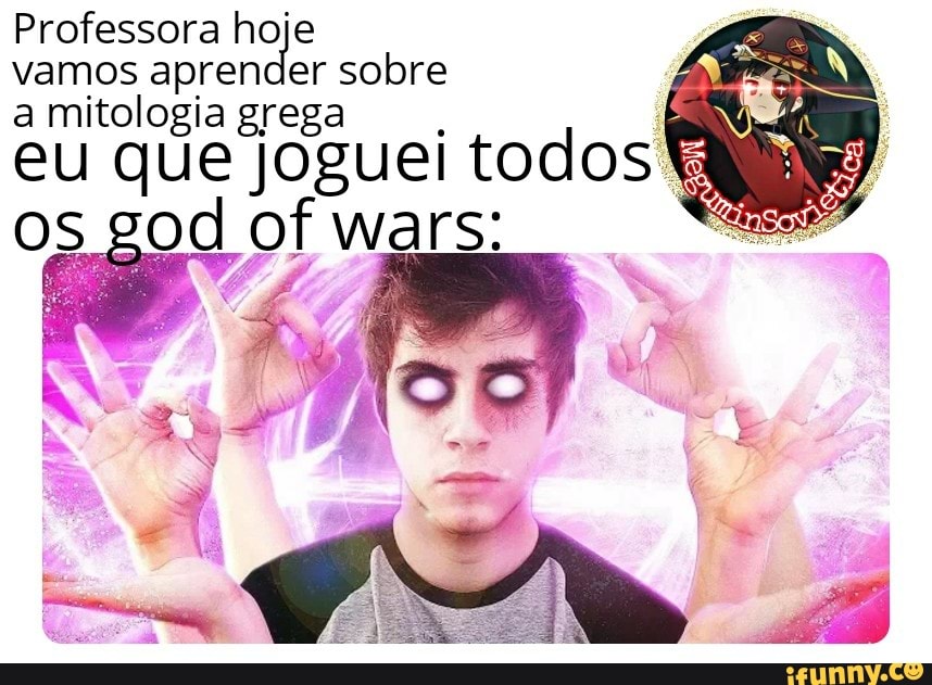 Professora hoje
vamos aprender sobre
a mitologia grega
eu que joguei todos EN
os
A
A fi