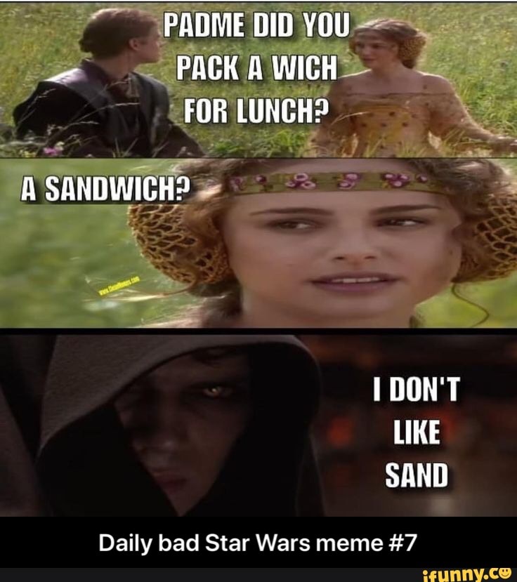 Daily bad Star Wars meme #7 - Daily bad Star Wars meme #7