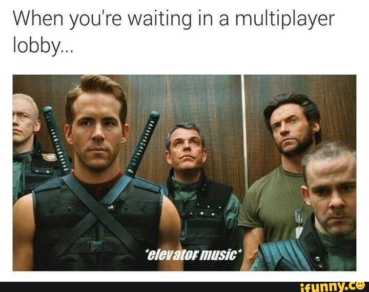 When you're waiting in a multiplayer