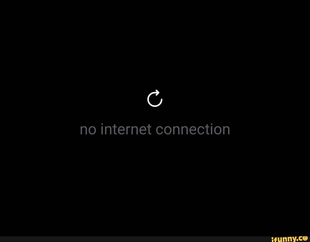 no-internet-connection-ifunny