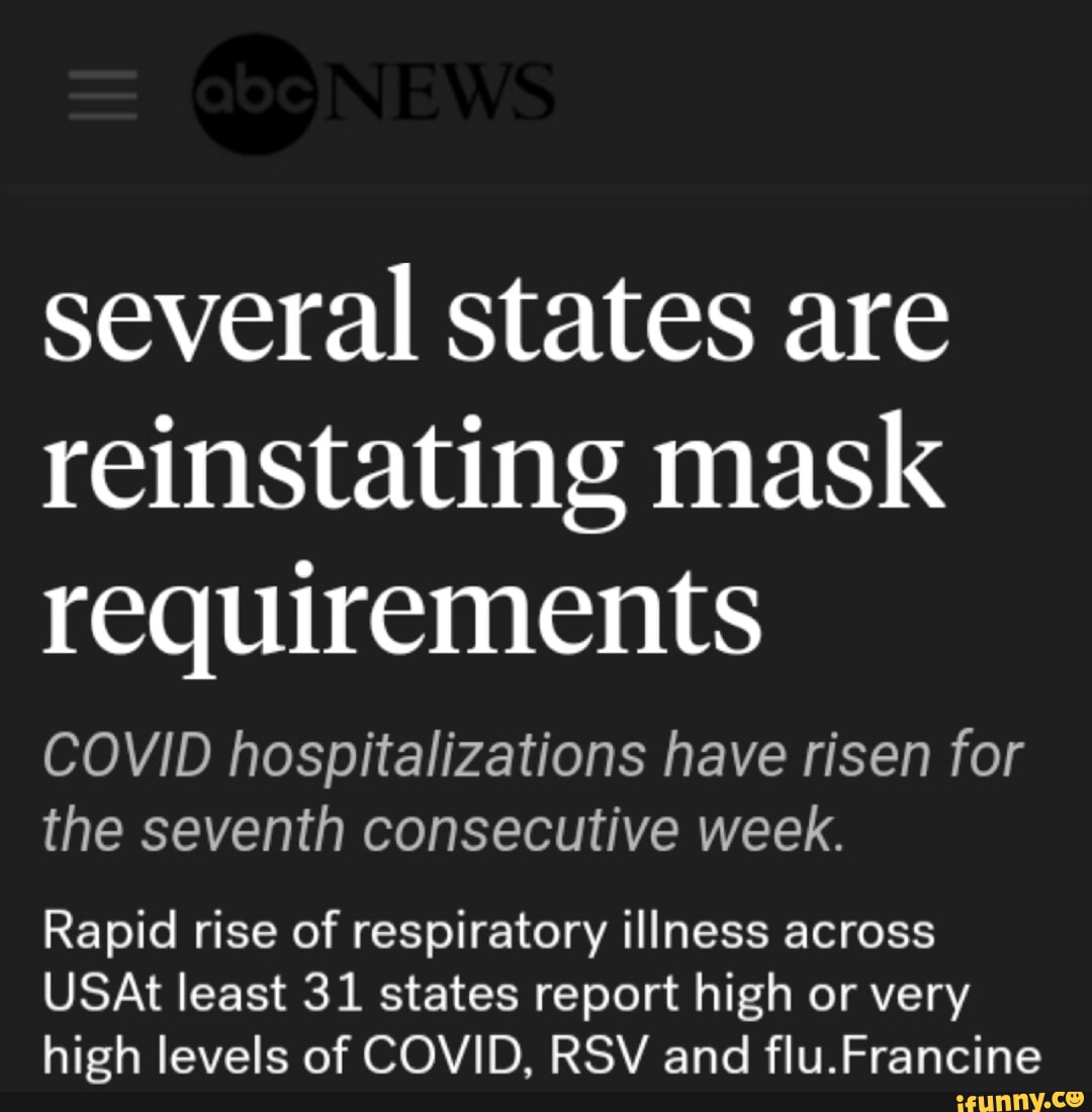 Several states are reinstating mask requirements COVID hospitalizations