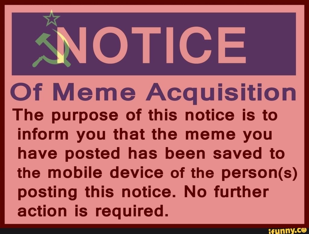 of-meme-acquisition-the-purpose-of-this-notice-is-to-inform-you-that