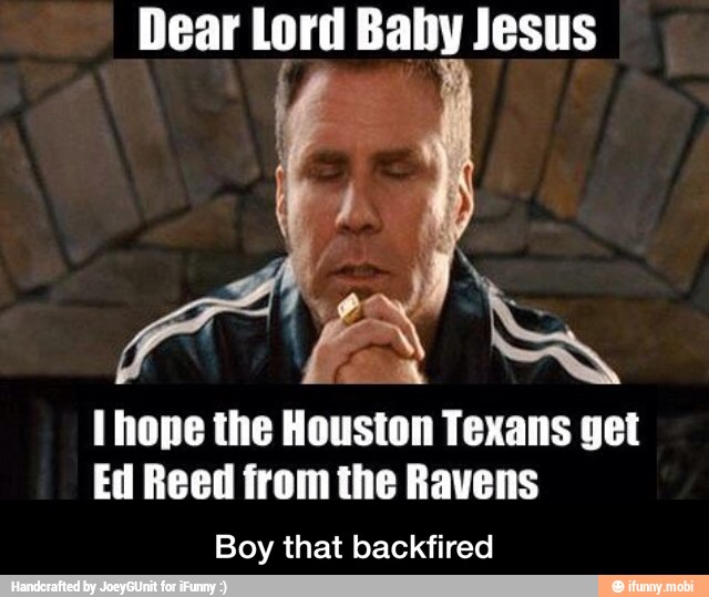 l hope th
la hos
Ed Reed from the Ravens
Boy that backfired - Boy that backfired