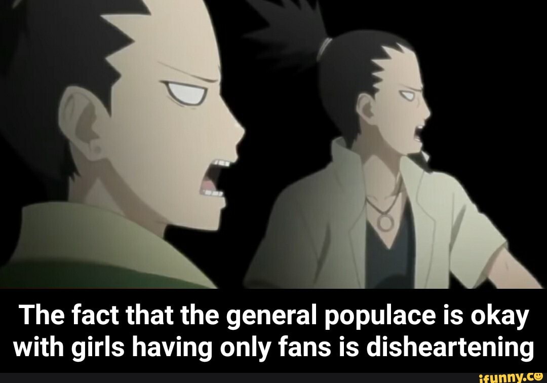 The fact that the general populace is okay
with girls having only fans is disheartening - The fact that the general populace is okay with girls having only fans is disheartening