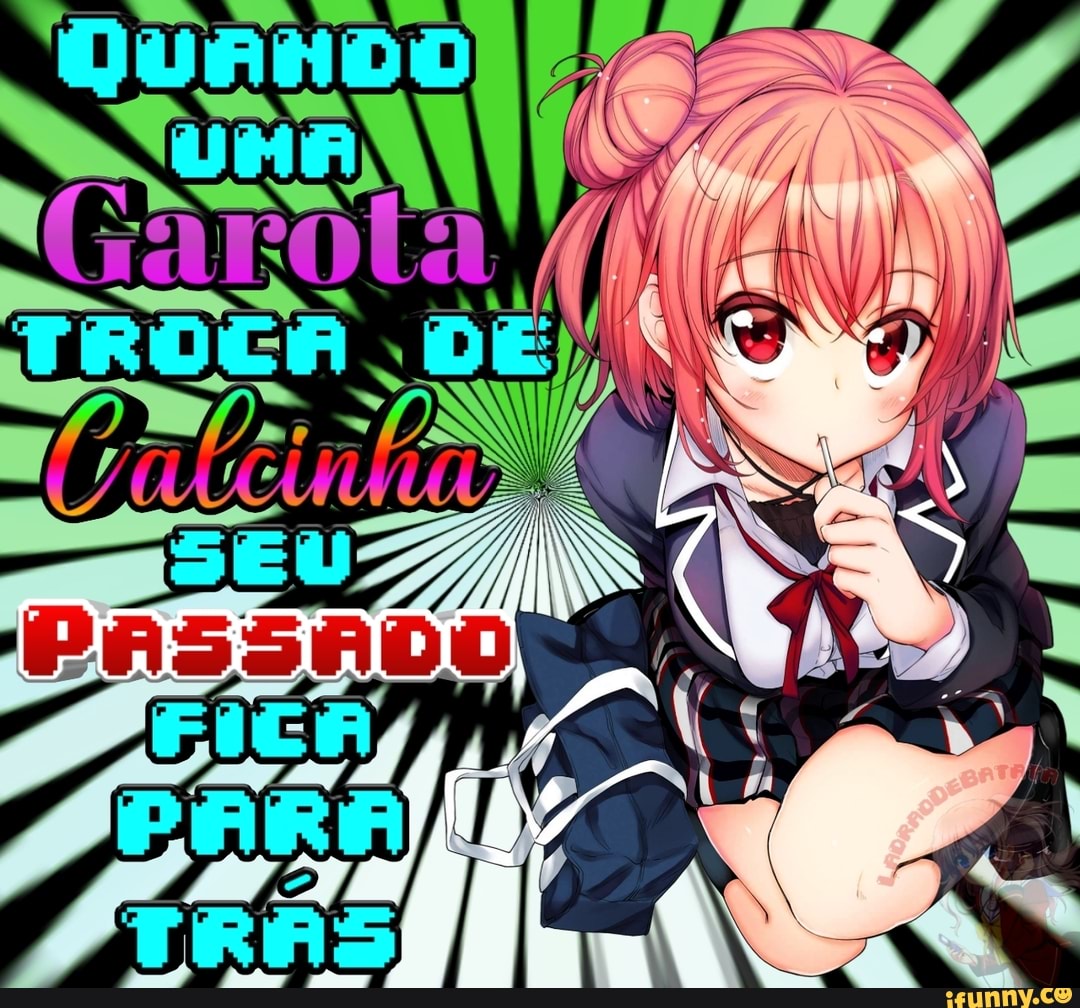 anime, memeparacomentarios, calcinha, fofo, passado, yuigahama, ladraodebatata
