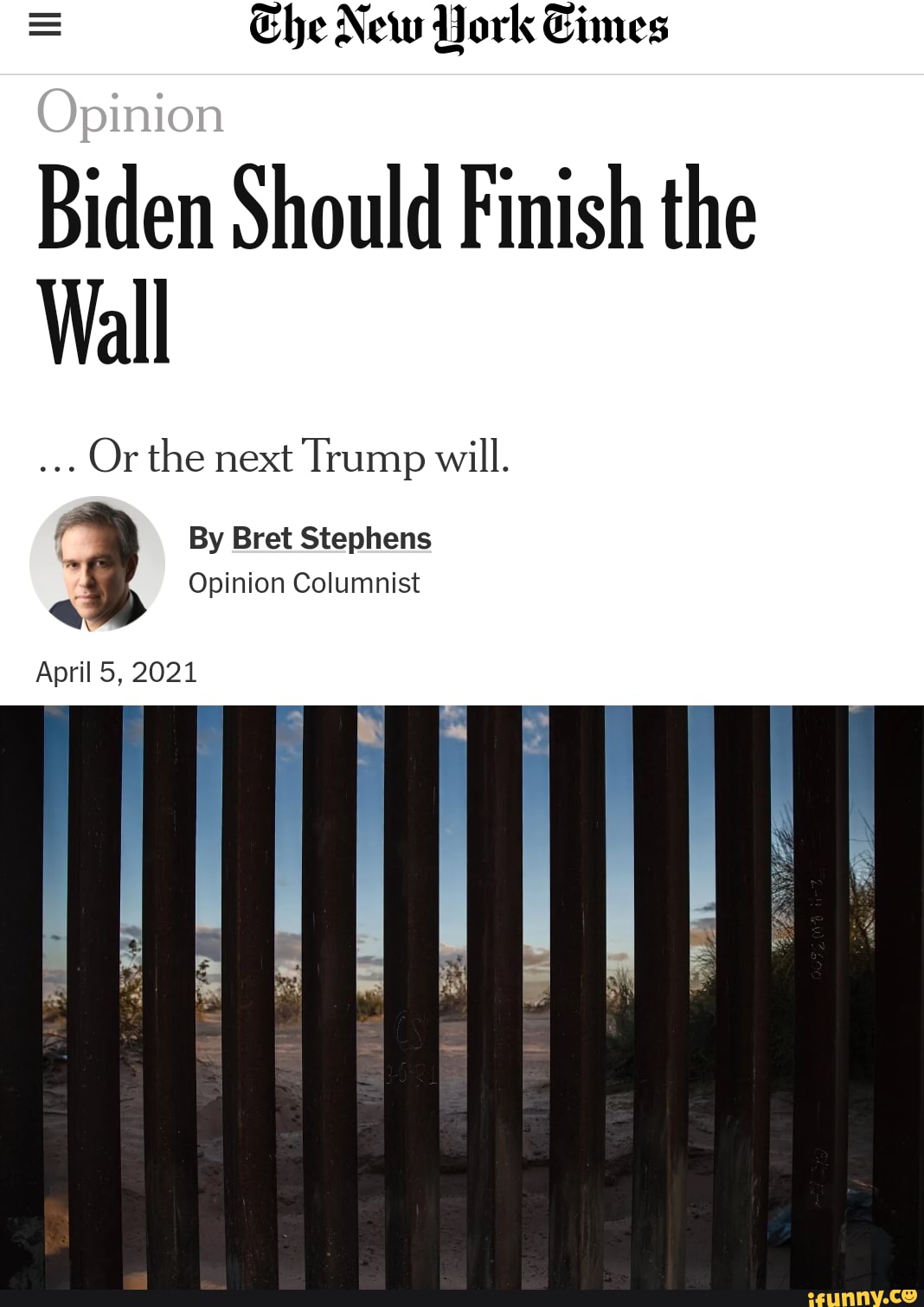 Che New York Eimes Opinion Biden Should Finish the Wall Or the next ...