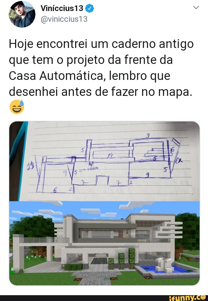 Hoje encontrei um caderno antigo
que tem o projeto da frente da
Casa Automática, lembro que
desenhei antes de fazer no mapa.