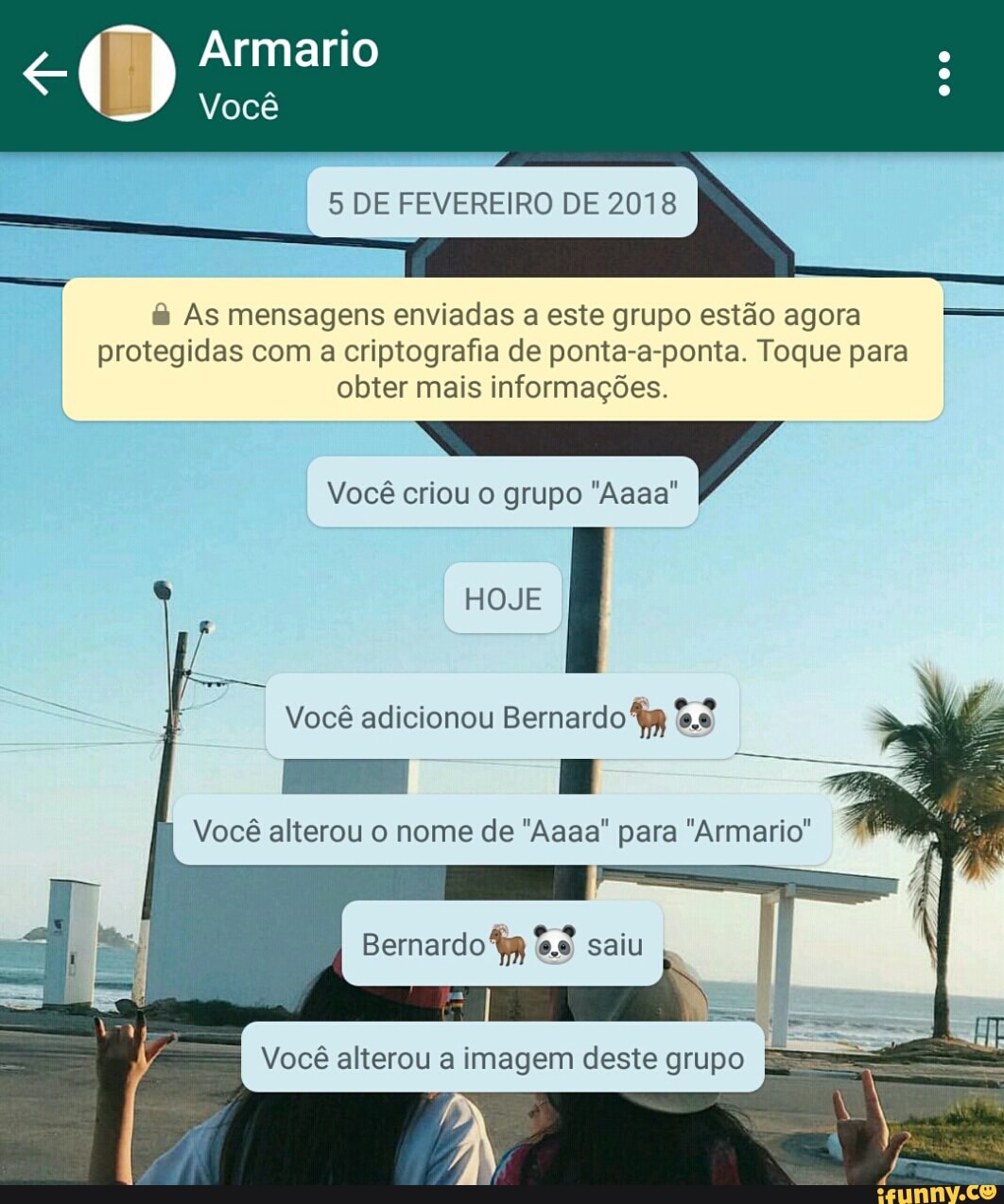 As mensagens enviadas a este grupo estão agora protegidas com a criptografia de ponta-a-ponta. Toque para
obter mais informações.
Você criou o grupo "Aaaa"
Você adicionou Bernardo fg %.¢
