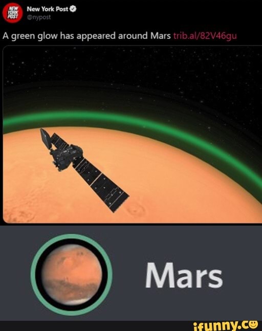A green glow has appeared around Mars