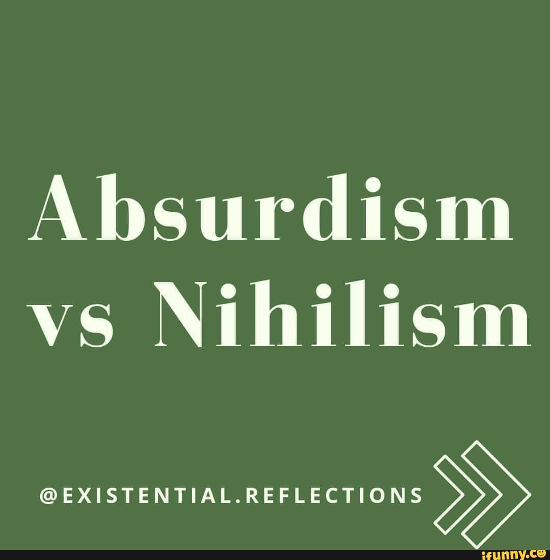 absurdism-vs-nihilism-existential-reflections-ss