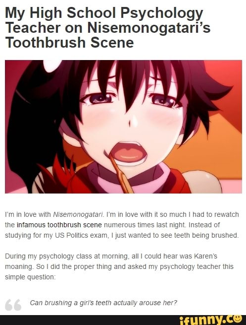 Featured image of post Toothbrush Scene Monogatari Read the topic about what s good about the monogatari series