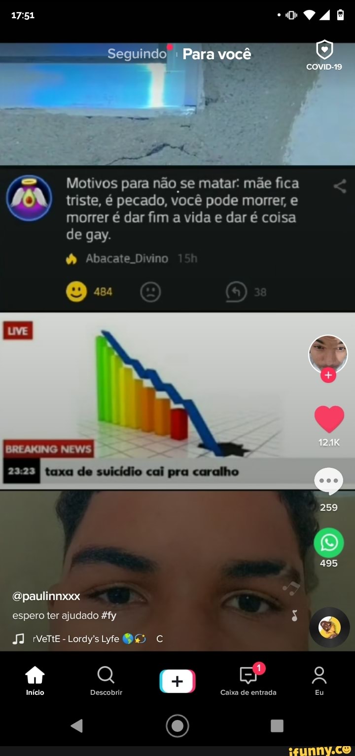 Para você
Motivos para não se matar: mãe fica
triste, é pecado, você pode morrer, e
morrer é dar fim a vida e dar é coisa de gay.
Abacate Divino
BREAKING NEWS
taxa de suicídio cai pra caralho
paulinnxxx
espero ter ajudado &fy
Lerdy's
Início Descobrir Caixa de entrada Eu
495
O) E
