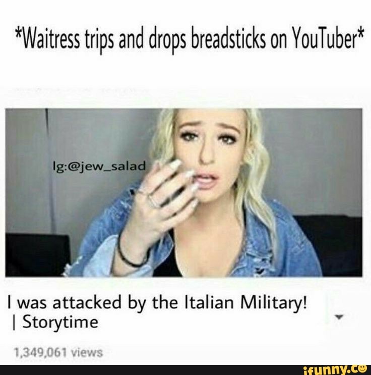*Waitress trips and drops breadsticks on
I was
attacked by the Italian Military!
I Storytime
1,349,061 views