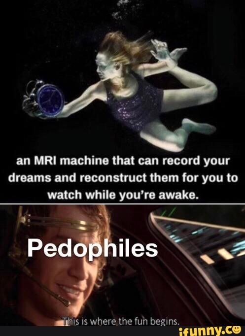 Mri Machine That Can Record Your Dreams An MRI machine that can record your dreams and reconstruct them for you