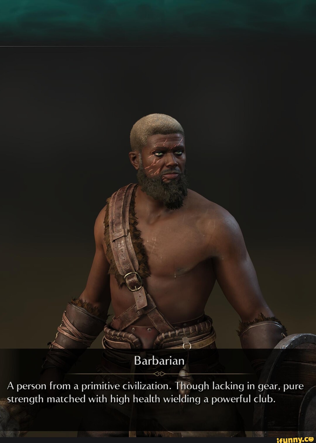 Barbarian A person from a primitive civilization. Though lacking in