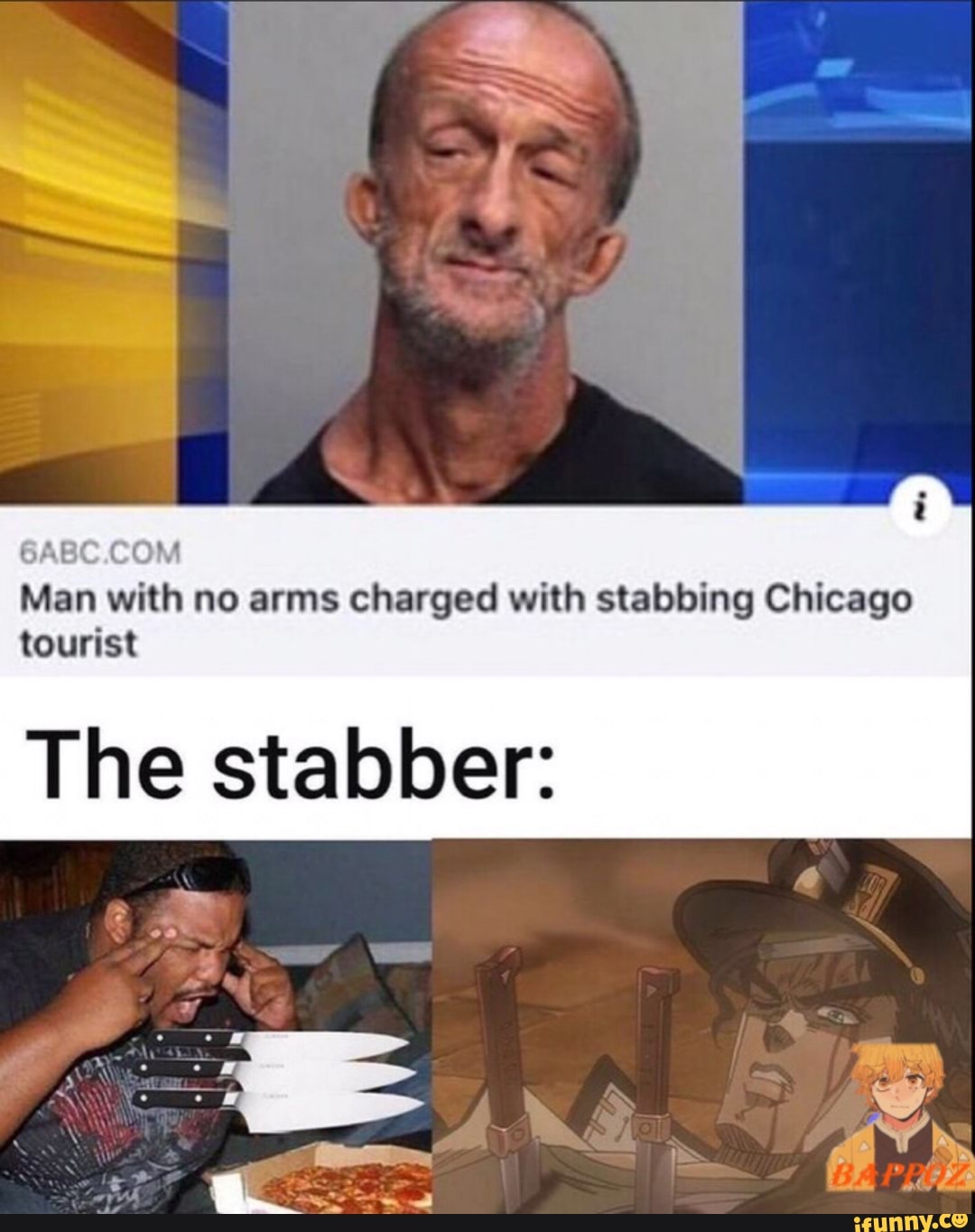 fe\.
COM Man with no arms charged with stabbing Chicago tourist
The stabber:
