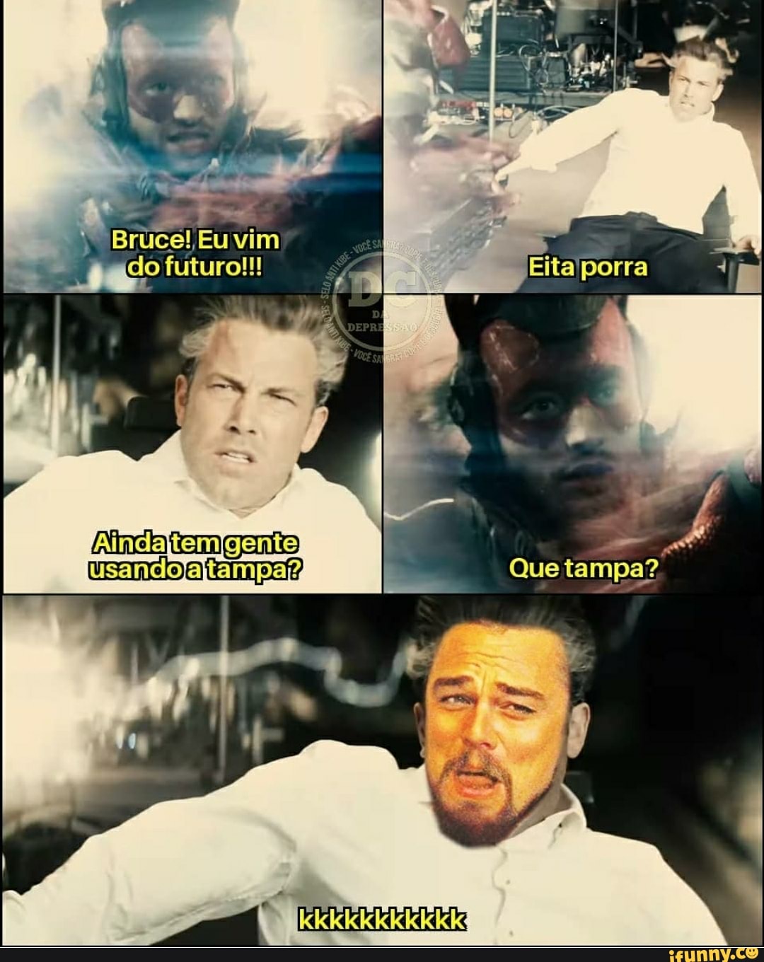Bruce! Eu vim
porra
Que
TAindajtemigentel
usando altampar?