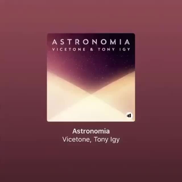 Astronomia от tony igy какой год