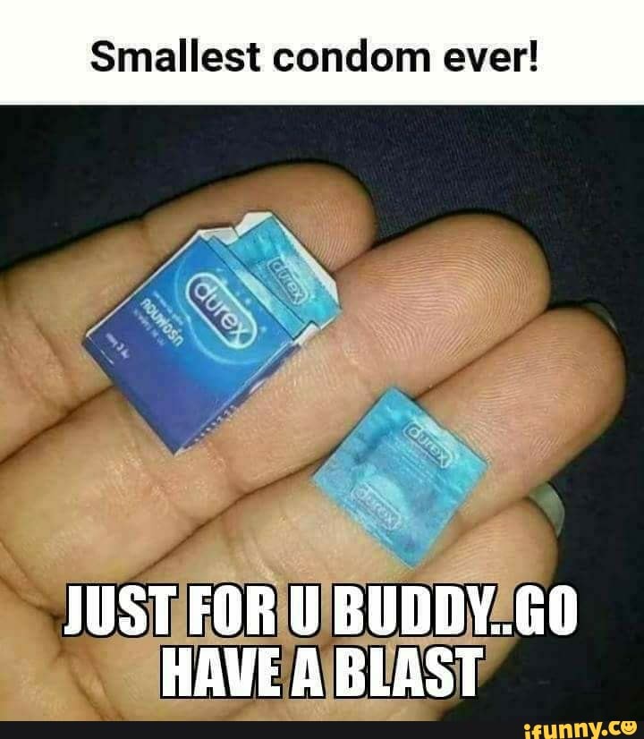 Smallest condom ever! )
