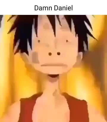 Damn Daniel