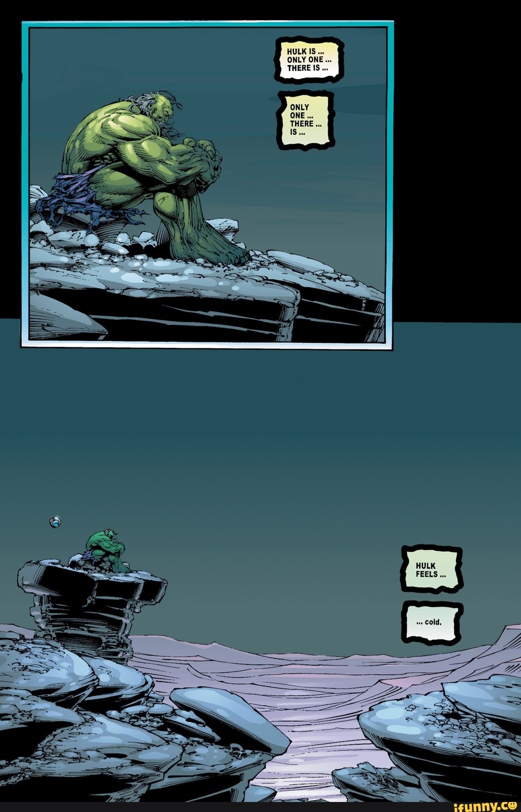 HULK IS...
ONLY ONE...
THERE IS