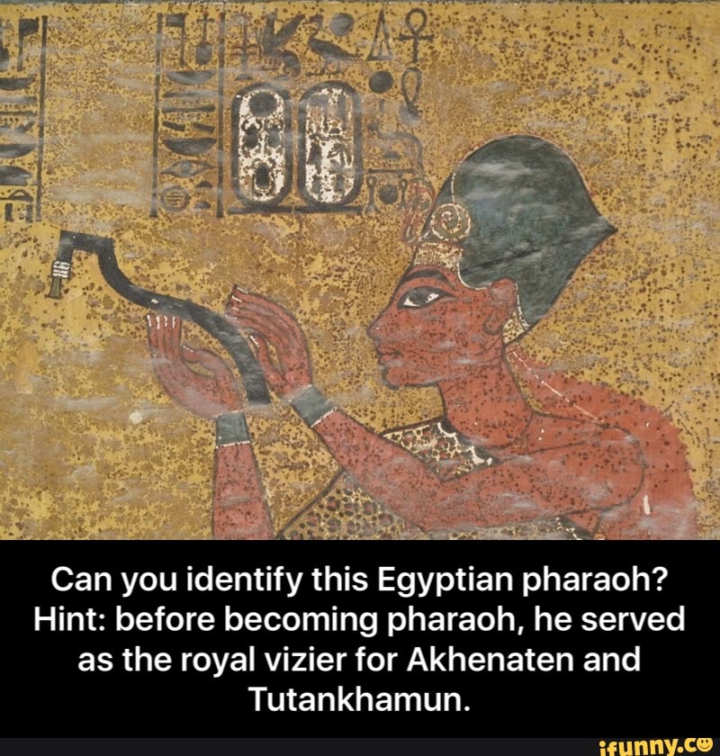 Can you identify this Egyptian pharaoh? Hint: before becoming pharaoh ...