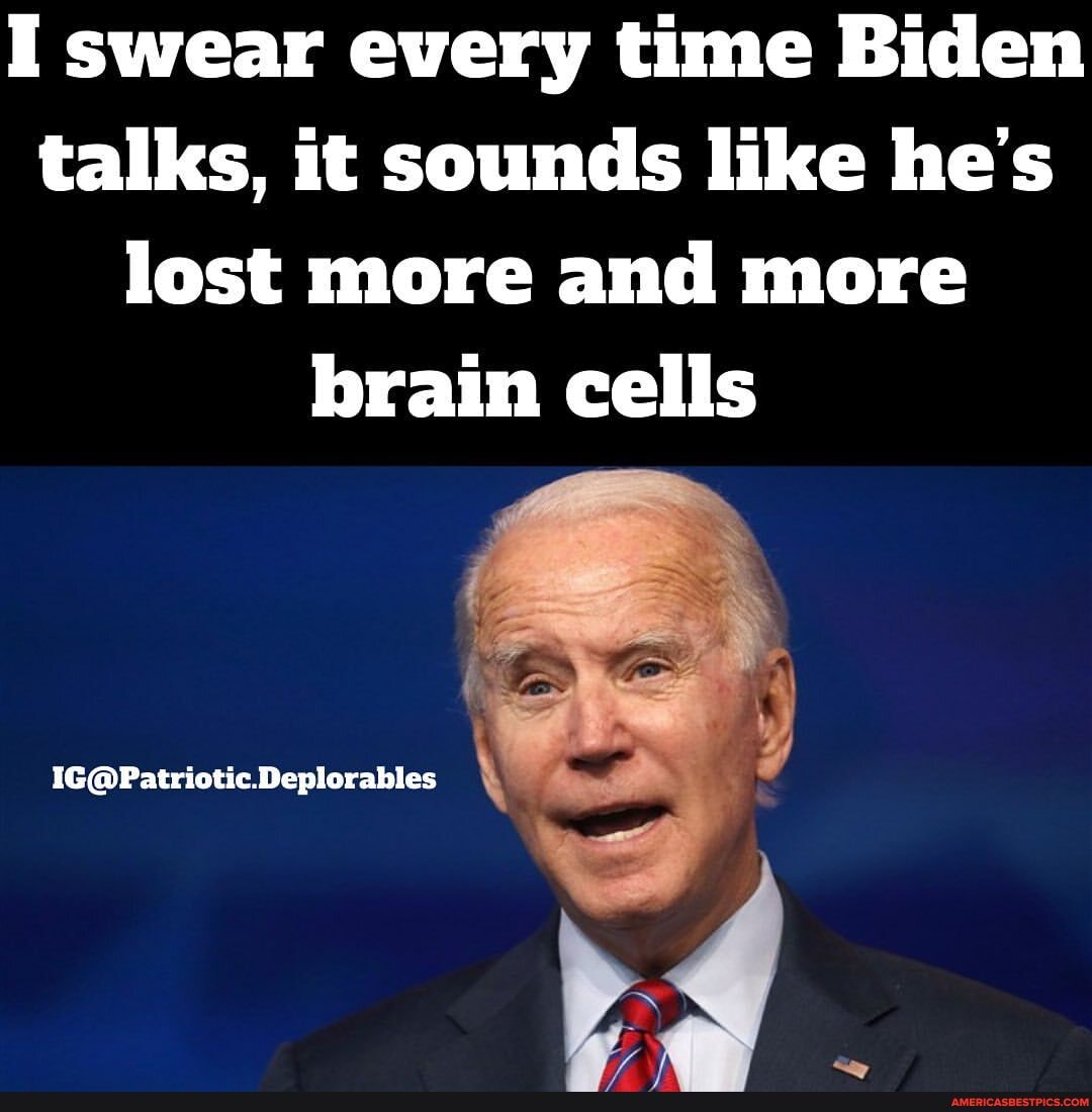I swear every time Biden talks, it sounds like he's lost more and more brain cells
Ex)
Deplorables