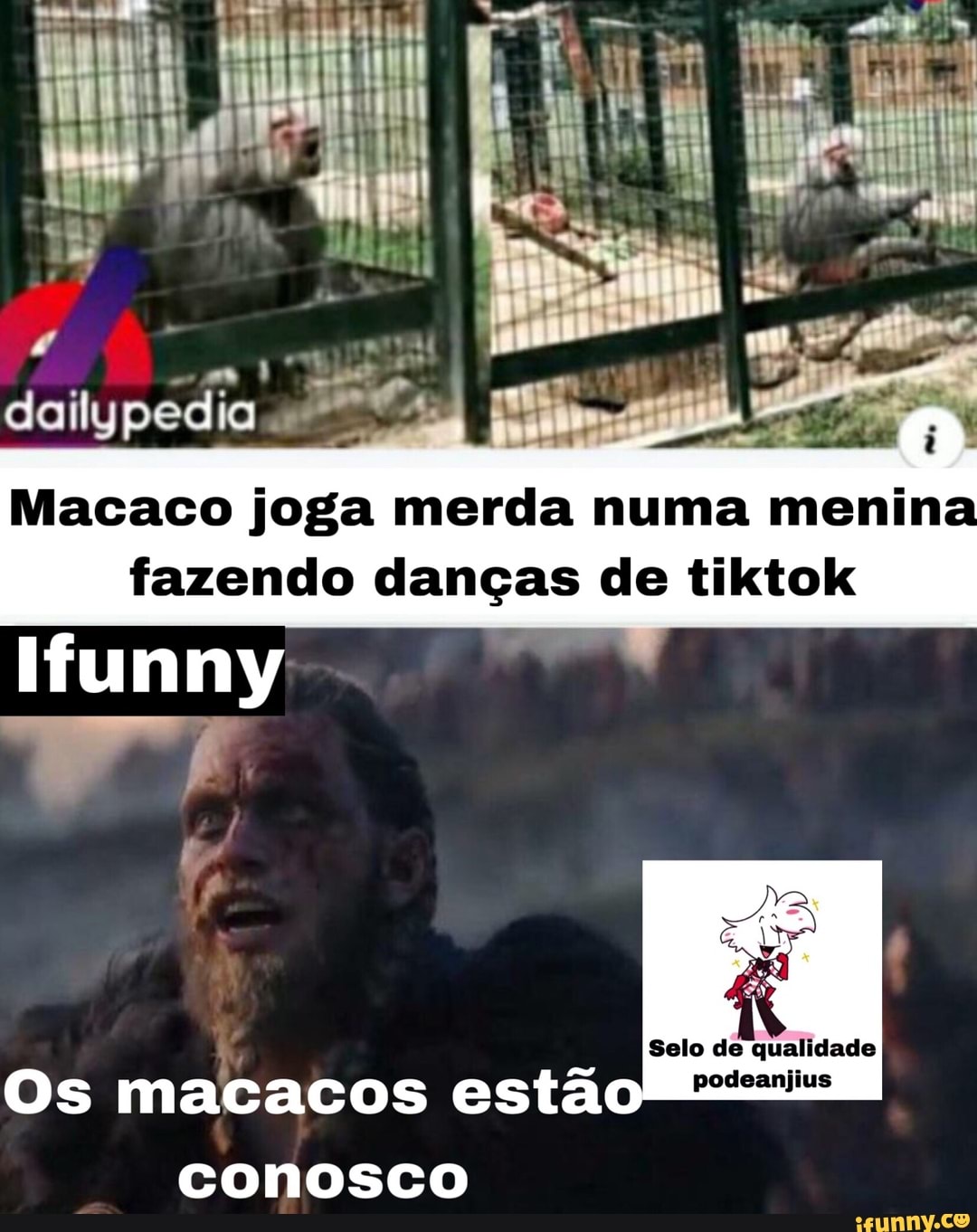 dailypedia
Macaco joga merda numa menina
fazendo danças de tiktok
Ifunny
Selo de qualidade
Os macacos estao#i==a=
conosco