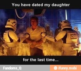 You have dated my daughter
for the last time...