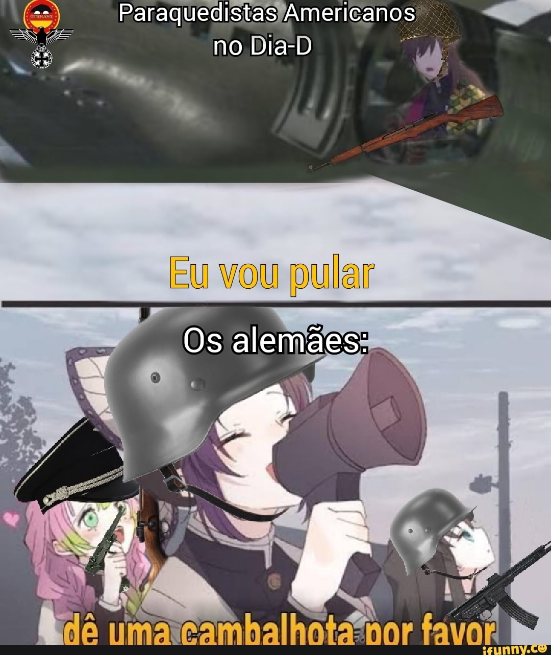 Paraquedistas Americanos
NO
Eu vou pular
Os alemães: