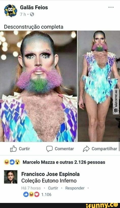 Desconstrução completa (D'$ Marcelo Mazza e outras 2.126 pessoas
pm Francisco Jose Espinola
Wi Coleção Eutono Inferno
AA Responder 050 1106