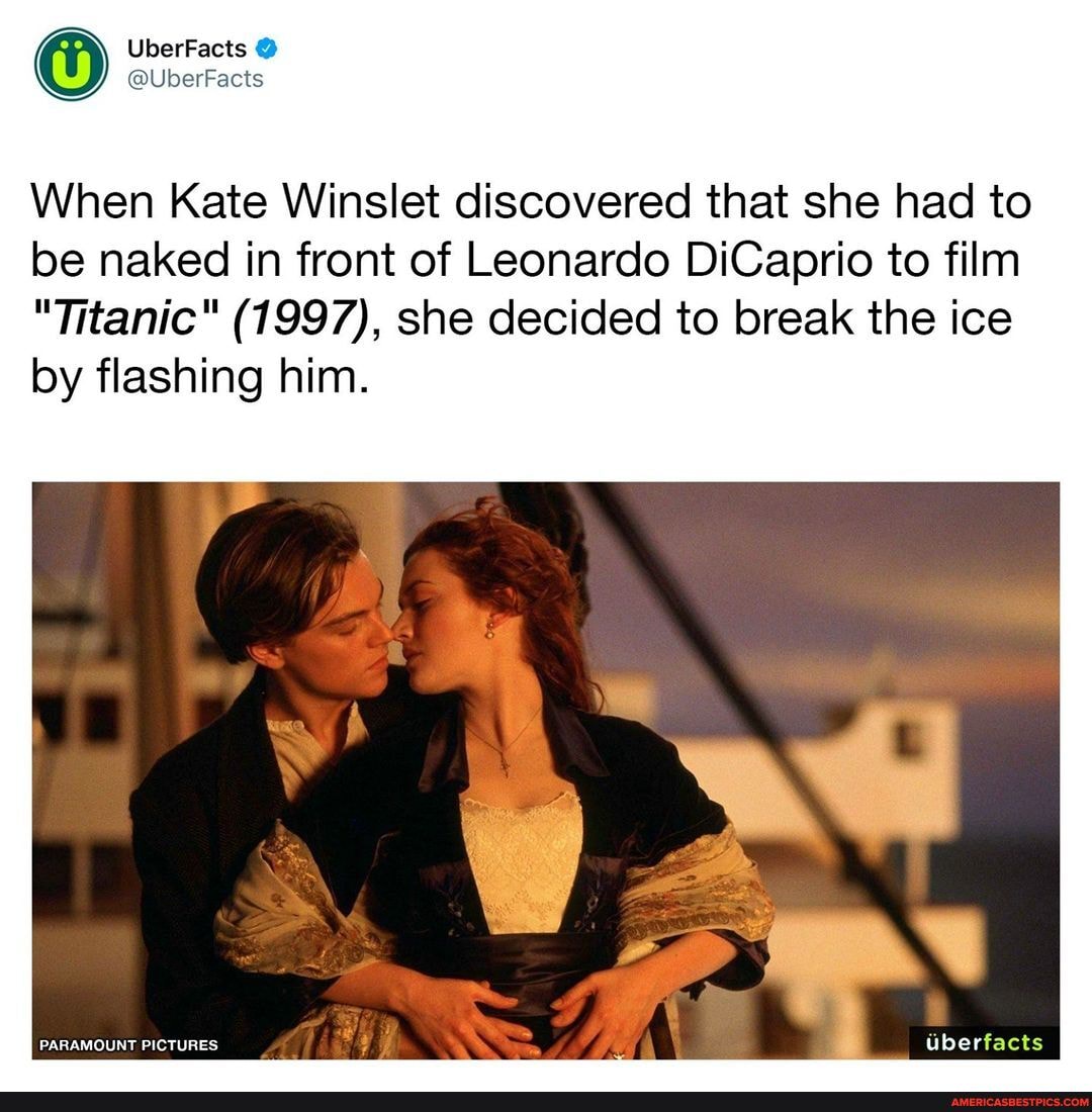 When Kate Winslet discovered that she had to be naked in front of Leonardo DiCaprio to film