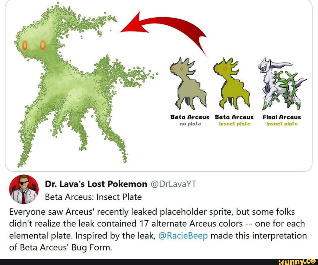 Beta Arceus Beta Arceus Final Arceus no plate insect plate insect plate Dr.  Lava's Lost Pokemon @