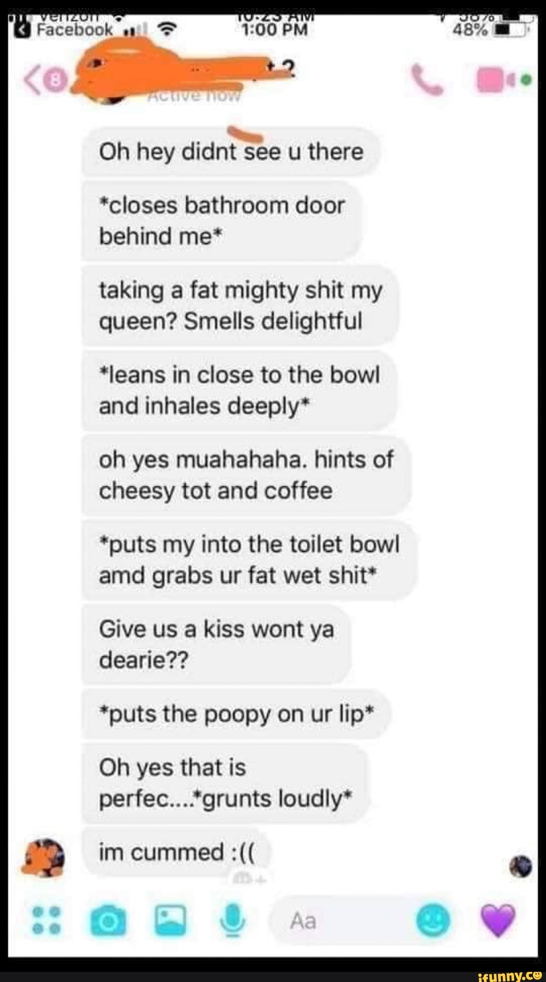 *closes bathroom door behind me‘ taking a fat mighty shit my queen