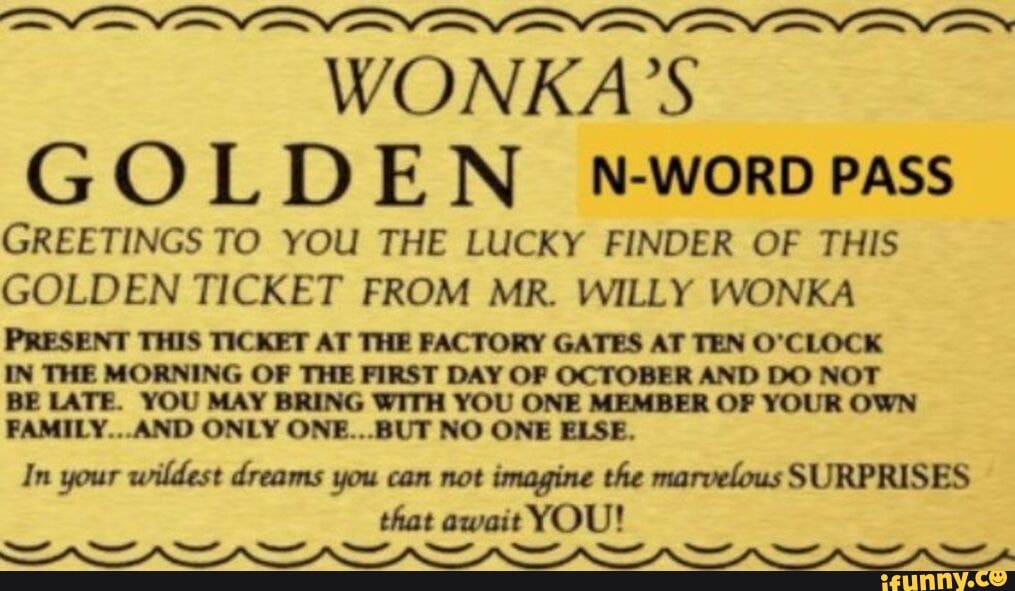 wonka-s-golden-pass-greetings-to-you-the-lucky-finder-of-this-golden