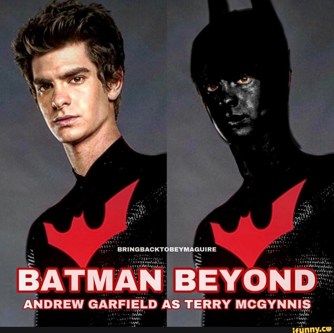 BRINCAR CO TRE BATMAN BEYOND Fe: ANDREW GARFIELD AS TERRY MCGYNNIS - iFunny  Brazil