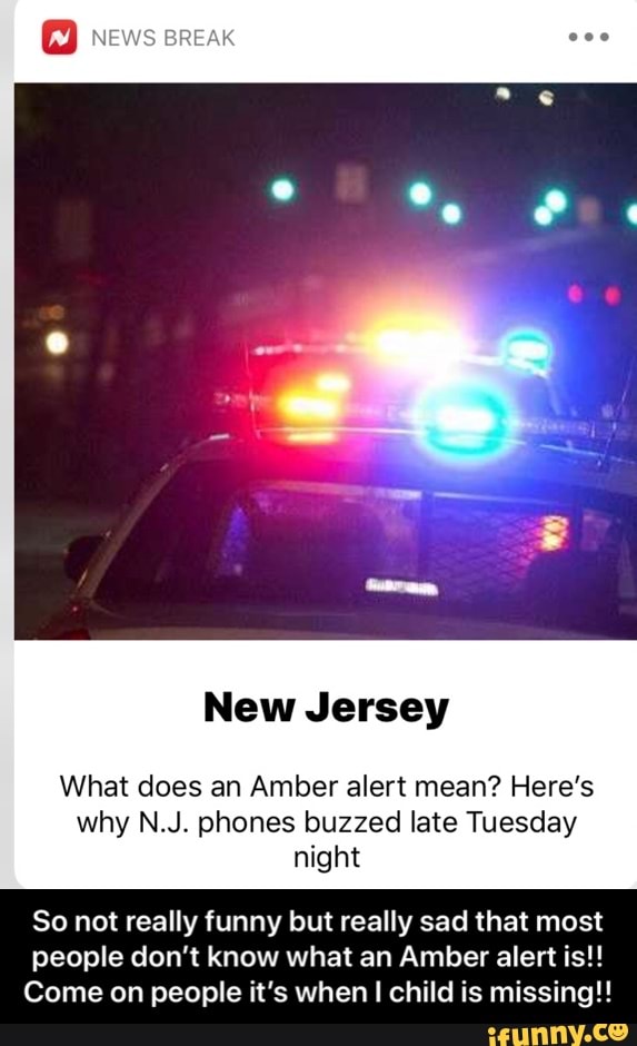 new-jersey-what-does-an-amber-alert-mean-here-s-why-n-j-phones-buzzed