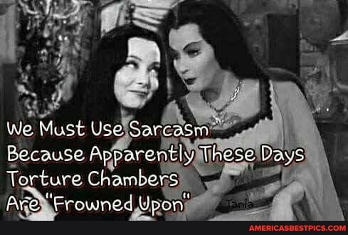 We Must
Torture Chambers
Ace "Frowned Upon