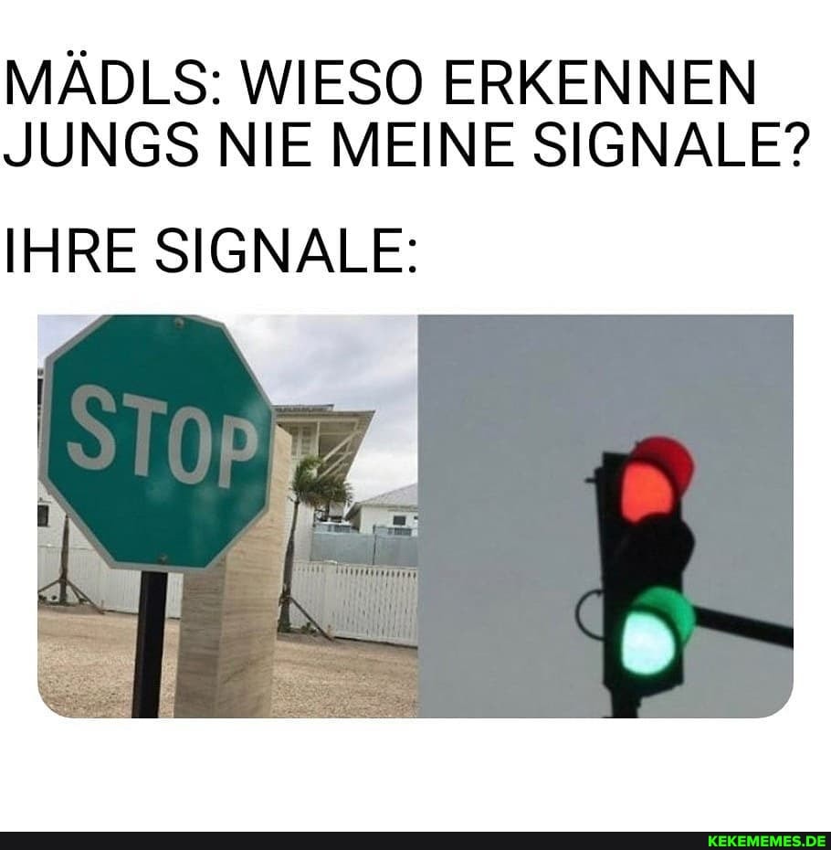 MÄDLS: WIESO ERKENNEN JUNGS NIE MEINE SIGNALE?
IHRE SIGNALE: