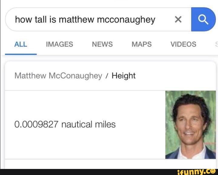 How Tall Is Matthew Mcconaughey X B Matthew McConaughey / Height 0. ...