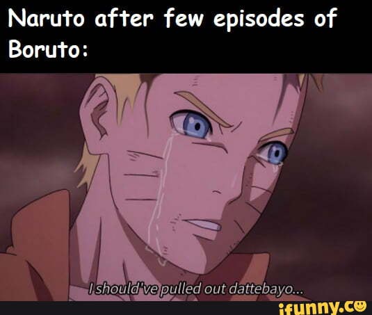 Wholesome version of the Naruto vs Boruto episode memes : r/Boruto