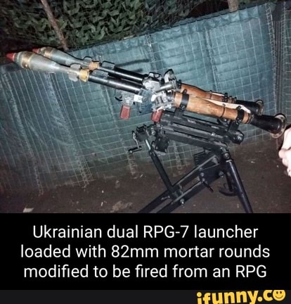 Ukrainian dual RPG-7 launcher loaded with 82mm mortar rounds modified ...