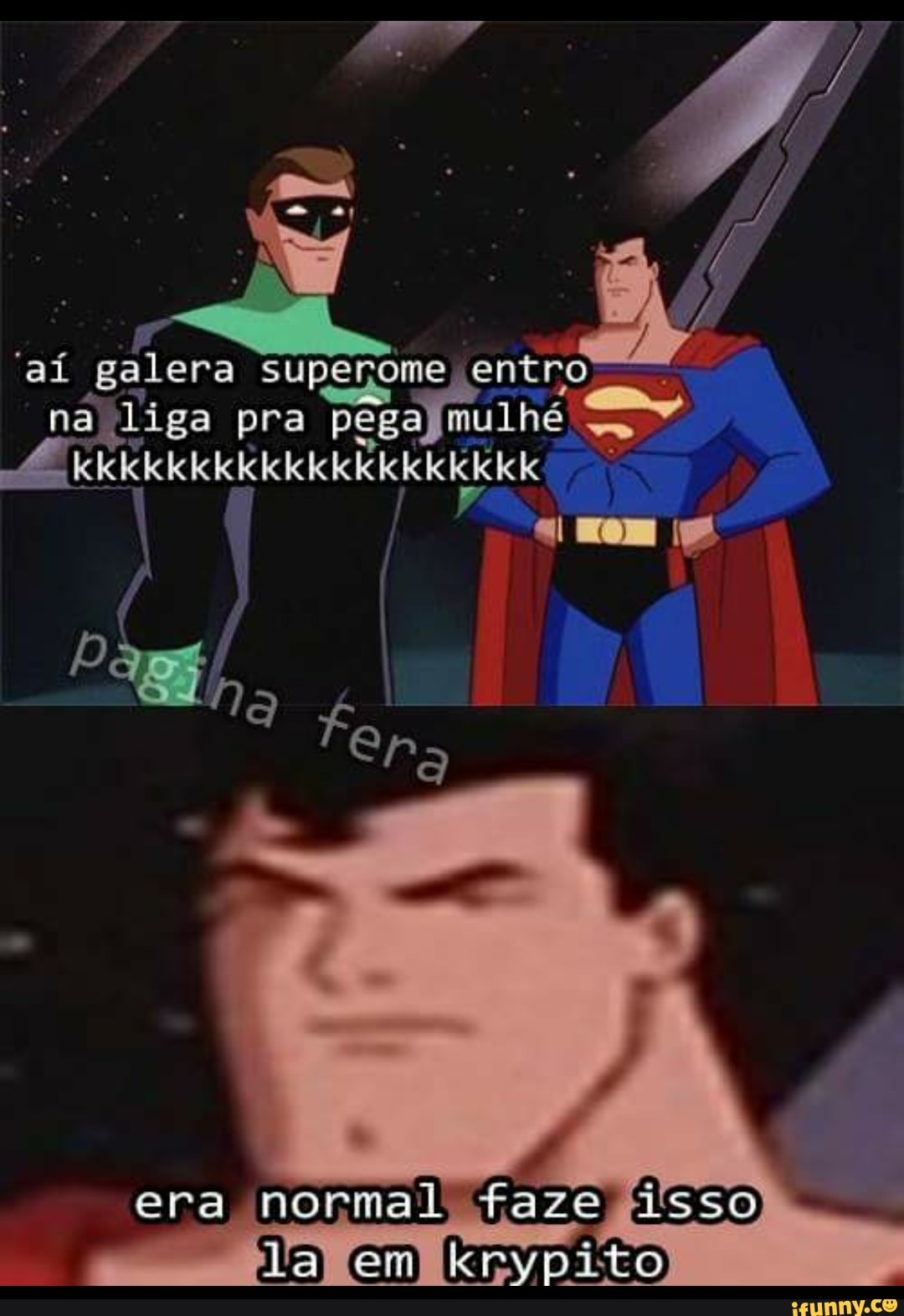 era normal faze isso