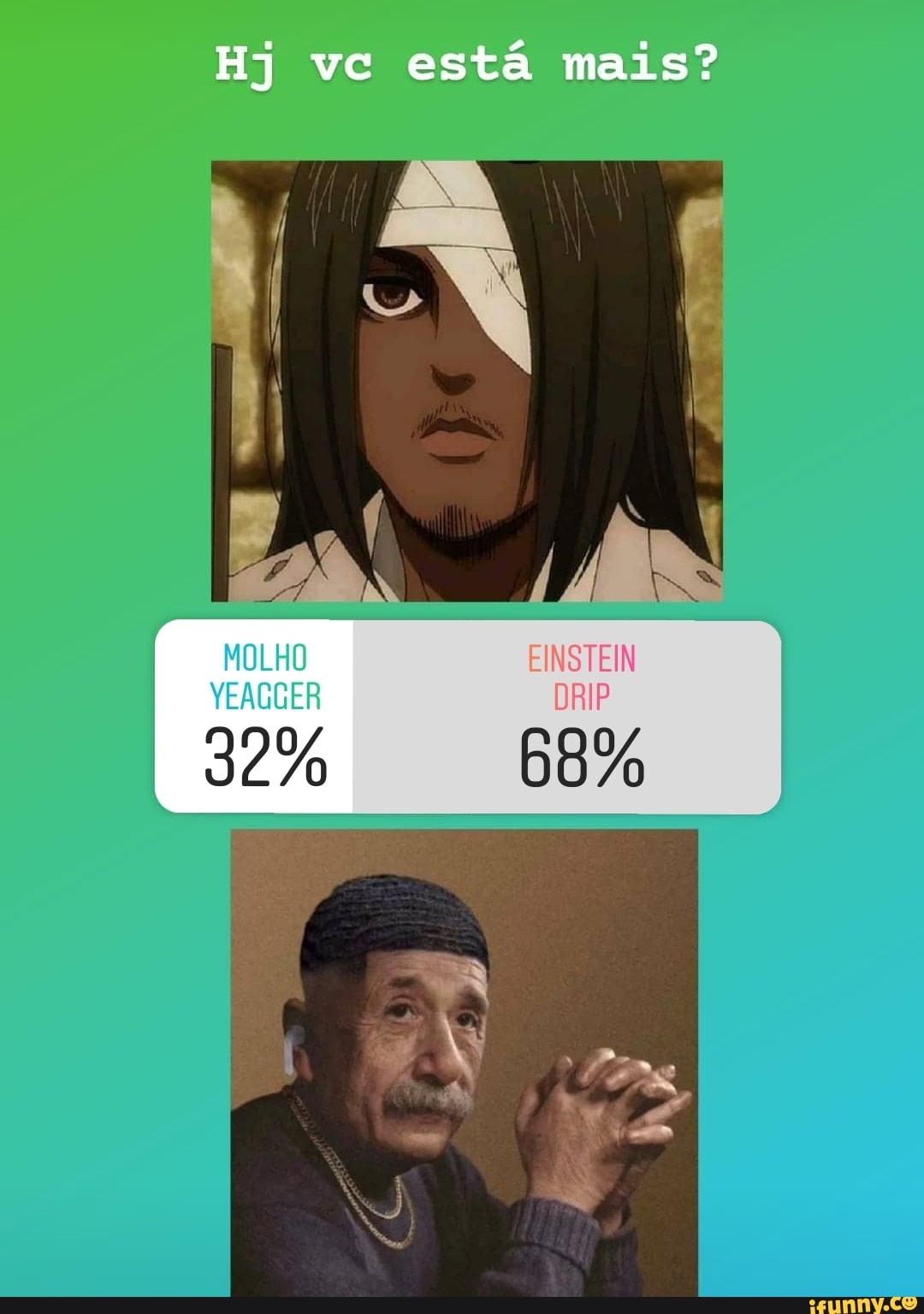 Ej ve está mais?
YEACGER