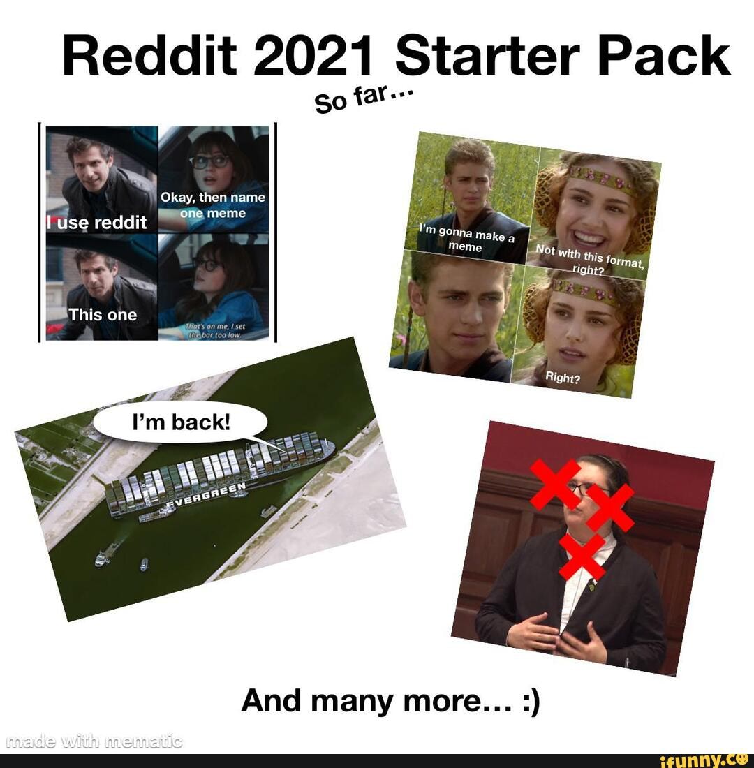 Reddit 21 Starter Pack So Fat Okay Then One Meme Use Reddit This One And Many More