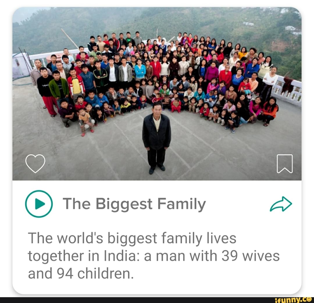 The Biggest Family The world's biggest family lives together in India