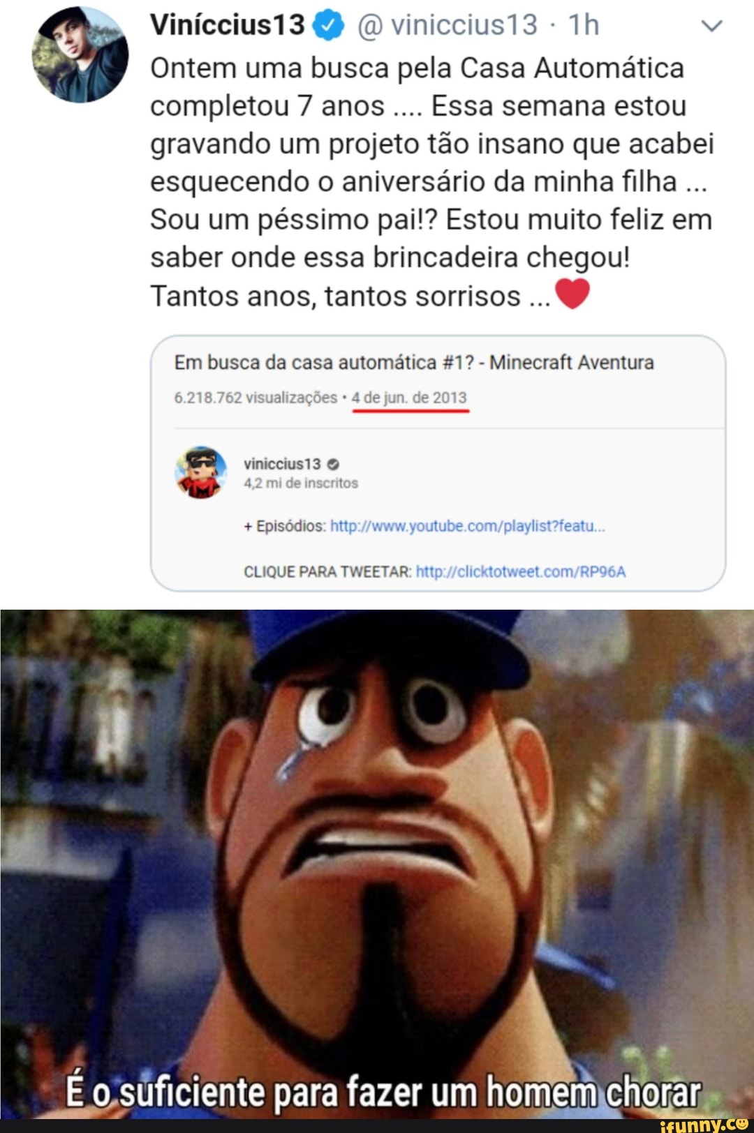 Ontem uma busca pela Casa Automatica
completou 7 anos
Essa semana estou
gravando um projeto tao insano que acabei
esquecendo o aniversário da minha filha Sou um péssimo pai!? Estou muito feliz em
saber onde essa brincadeira chegou!
Tantos anos, tantos sorrisos
O
Em busca da casa automática #1?
Minecraft Aventura
sualizações 4 de jun. de 2013
Episódios: http://www.youtube.com/playlist?featu
CLIQUE PARA TWEETAR: http://clicktotweet.com/RP96A