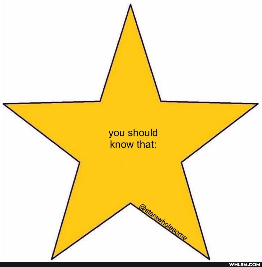 you should know that: