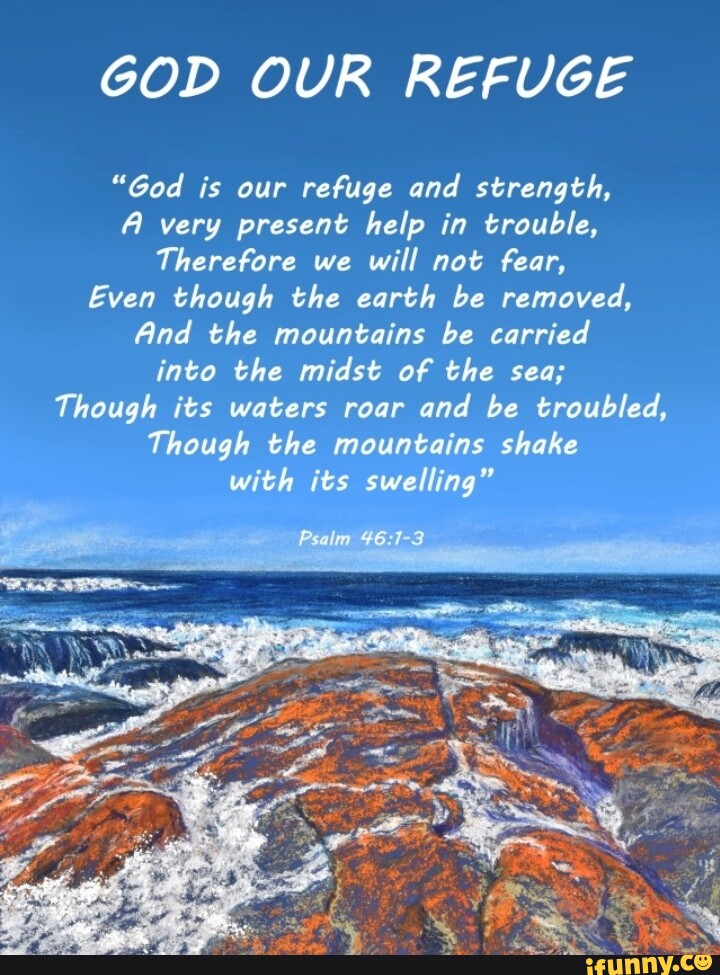 GOD OUR REFUGE 